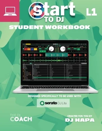 Start to DJ - Workbook Level 1 - Green edition - for laptops/desktops