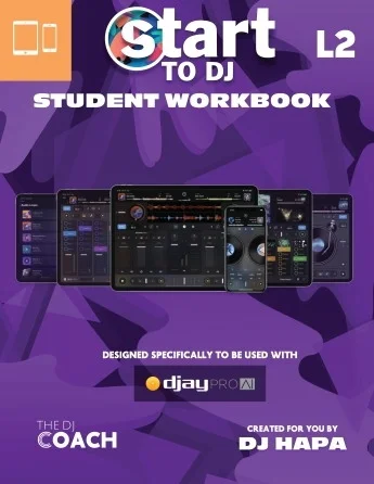 Start to DJ Workbook Level 2 - Purple edition - for most portable devices and chromebooks