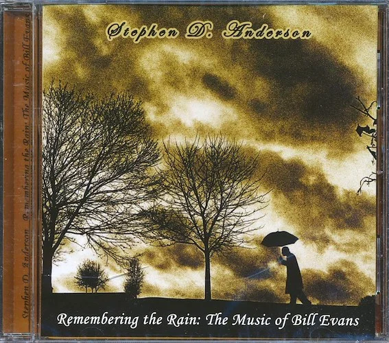 Stephen D Anderson - Remembering The Rain: The Music Of Bill Evans (24-bit mastering)