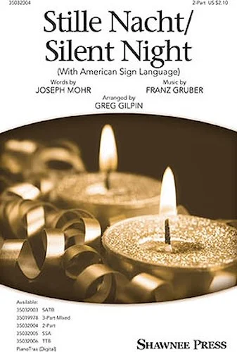 Stille Nacht/Silent Night (with American Sign Language)