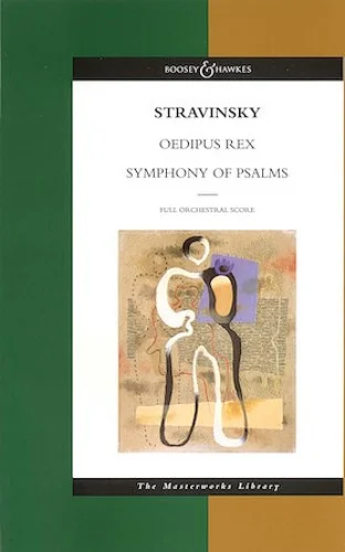 Stravinsky - Oedipus Rex and Symphony of Psalms - The Masterworks Library