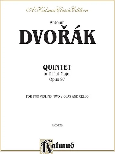 String Quintet in E-flat Major, Opus 97: For Two Violins, Two Violas and Cello