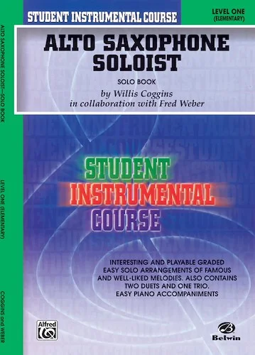 Student Instrumental Course: Alto Saxophone Soloist, Level I