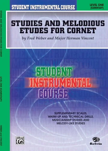 Student Instrumental Course: Studies and Melodious Etudes for Cornet, Level I