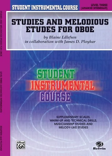 Student Instrumental Course: Studies and Melodious Etudes for Oboe, Level III