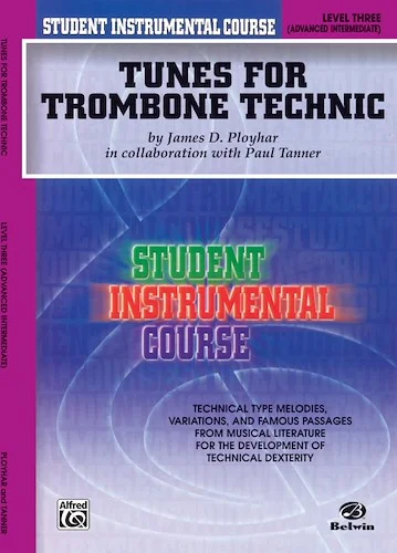 Student Instrumental Course: Tunes for Trombone Technic, Level III