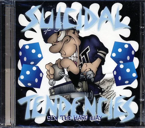 Suicidal Tendencies - Six The Hard Way