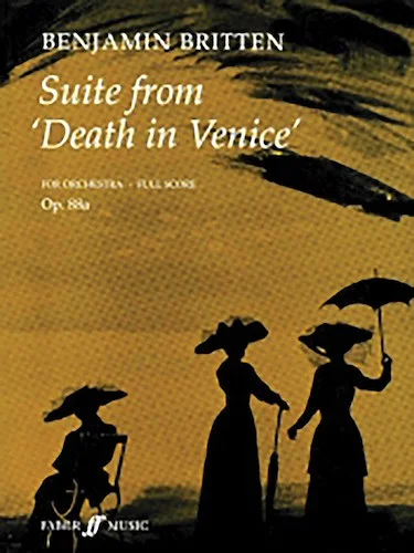 Suite from 'Death in Venice Suite'