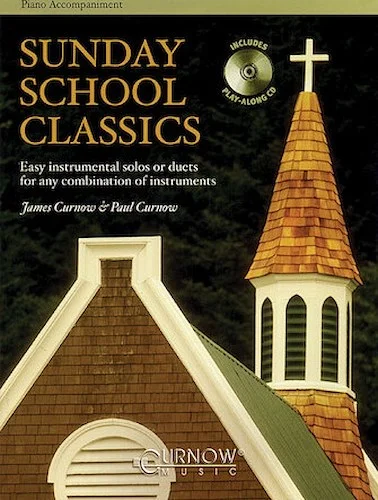 Sunday School Classics - Easy Instrumental Solos or Duets for Any Combination of Instruments
