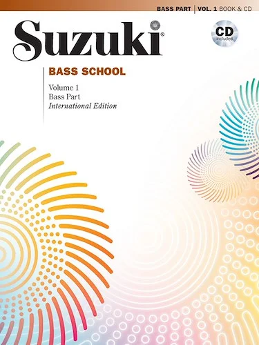 Suzuki Bass School, Volume 1: International Edition