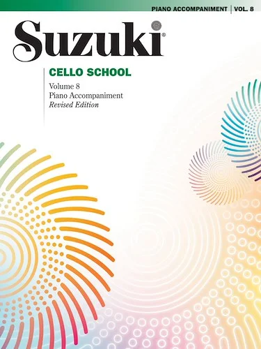 Suzuki Cello School, Volume 8: International Edition