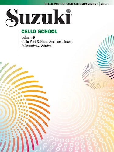Suzuki Cello School, Volume 9: International Edition