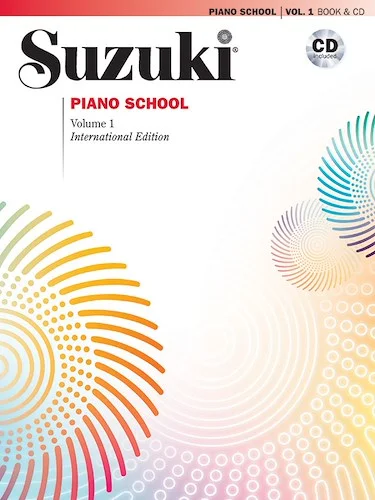 Suzuki Piano School New International Edition Piano Book and CD, Volume 1
