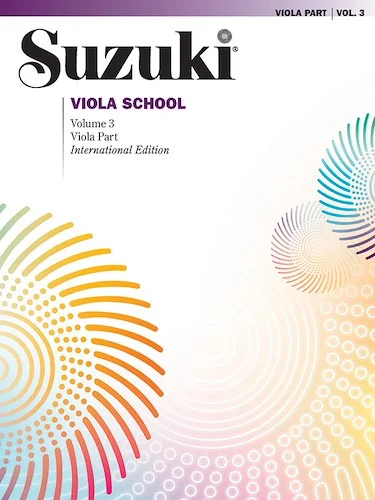 Suzuki Viola School, Volume 3: International Edition