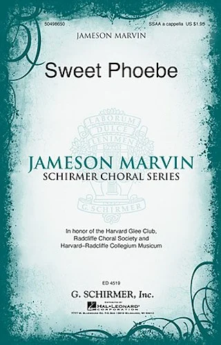 Sweet Phoebe - Jameson Marvin Choral Series