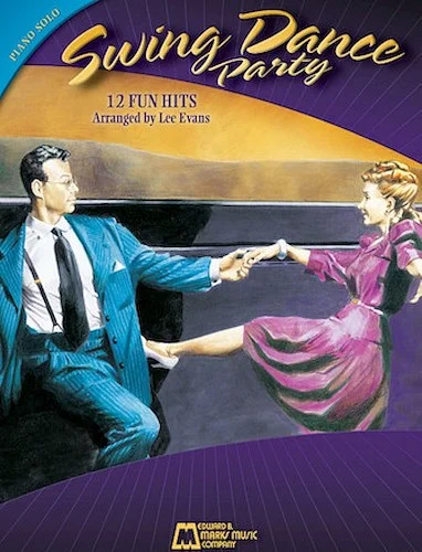 Swing Dance Party - 12 Fun Hits