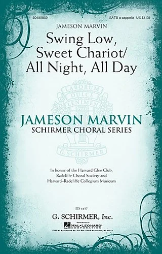 Swing Low, Sweet Chariot/All Night, All Day - Jameson Marvin Choral Series