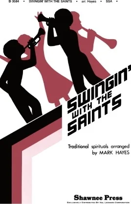 Swingin with the Saints