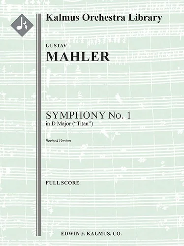 Symphony No. 1 in D "Titan" (revised version)