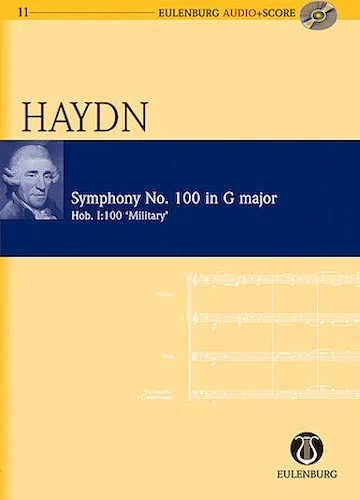 Symphony No. 100 in G Major ("Military") Hob. I:100 "London No. 12"