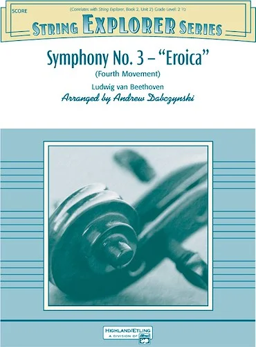 Symphony No. 3 -- "Eroica": (Fourth Movement)