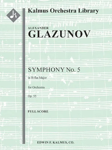 Symphony No. 5 in B-flat, Op. 55<br>