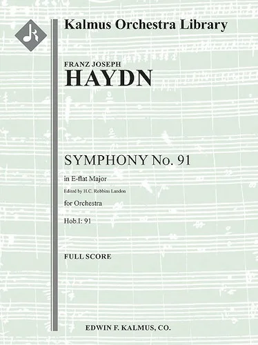 Symphony No. 91 in E-flat, Hob.I: 91<br>