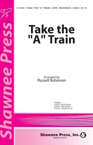 Take the "A" Train