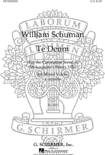 Te Deum (for the Coronation Scene of Shakespeare's Henry VIII)