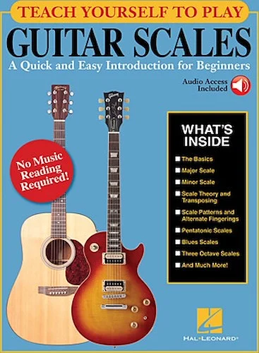 Teach Yourself to Play Guitar Scales - A Quick and Easy Introduction for Beginners
