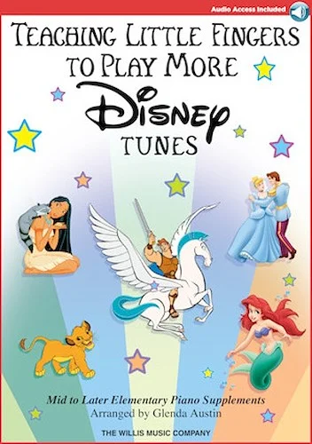 Teaching Little Fingers to Play More Disney Tunes - Mid-Elementary Piano Supplements