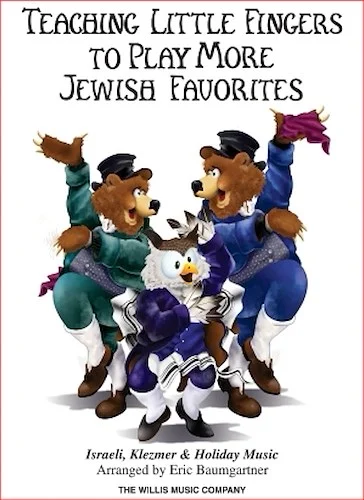 Teaching Little Fingers to Play More Jewish Favorites - Israeli, Klezmer & Holiday Music