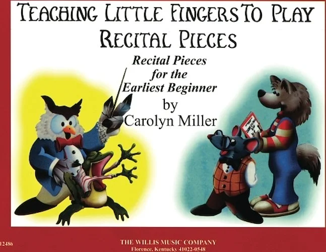 Teaching Little Fingers to Play Recital Pieces - Teaching Little Fingers to Play