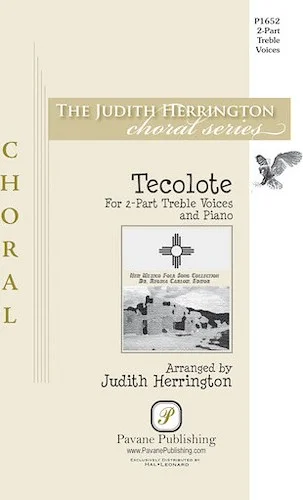 Tecolote - Judith Herrington Choral Series