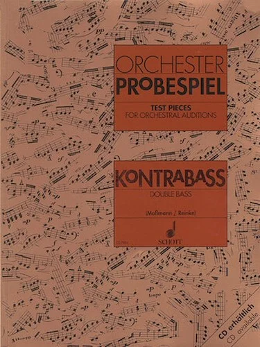Test Pieces for Orchestra - Double Bass - Excerpts from the Operatic and Concert Repertoire
