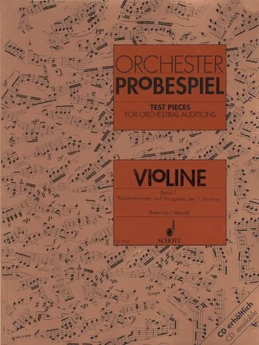 Test Pieces for Orchestral Auditions - Violin Volume 1 - Excerpts from the Operatic and Concert Repertoire