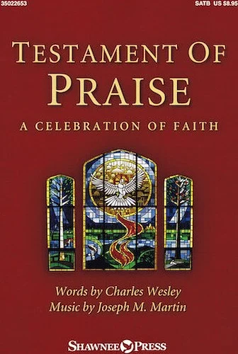 Testament of Praise - A Celebration of Faith