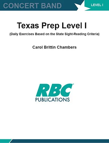 Texas Prep Level I - Chambers - (Daily Exercises Based on the State Sight-Reading Criteria)