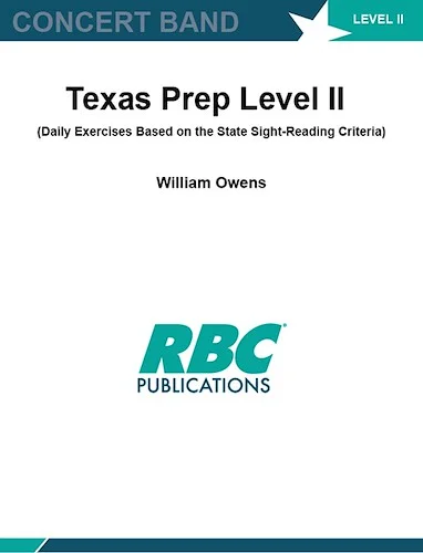 Texas Prep Level II - Owens - (Daily Exercises Based on the State Sight-Reading Criteria)