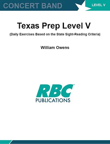 Texas Prep Level V - Owens - (Daily Exercises Based on the State Sight-Reading Criteria)