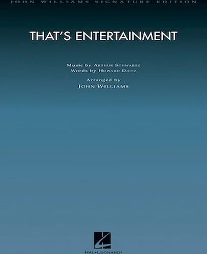 That's Entertainment - Score and Parts
