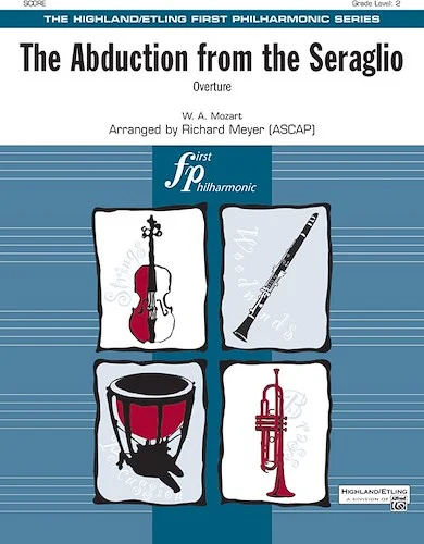 The Abduction from the Seraglio: Overture