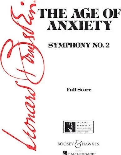 The Age of Anxiety - Symphony No. 2