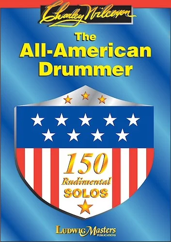 The All American Drummer<br>150 Rudimental Solos