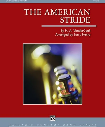 The American Stride: March