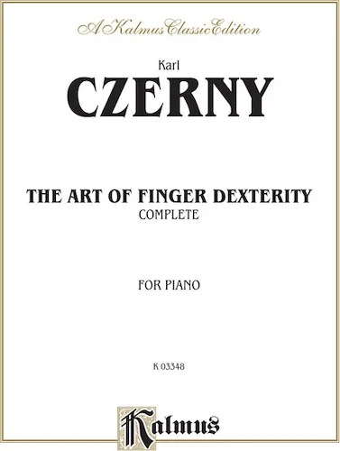 The Art of Finger Dexterity, Opus 740 (Complete)