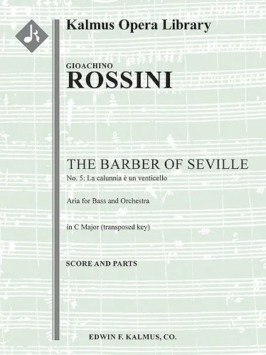 The Barber of Seville: No. 5: Act I, Aria: La calunnia (bass; C) (Il Barbiere di Siviglia, excerpt)<br>