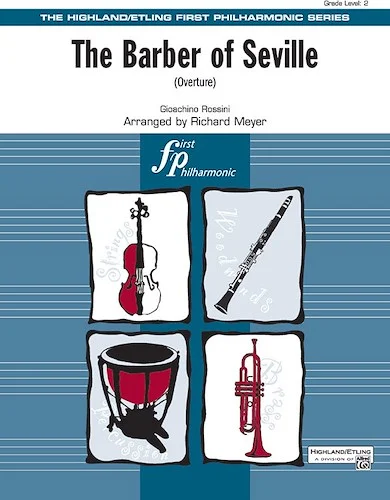 The Barber of Seville: (Overture)