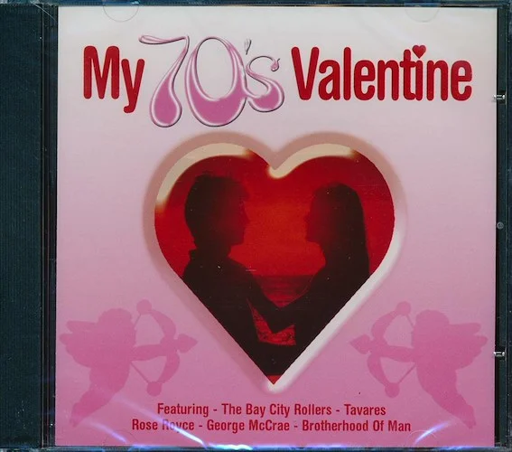 The Bay City Rollers, Tavares, George McCrae, Clarence Carter, Etc. - My 70's Valentine