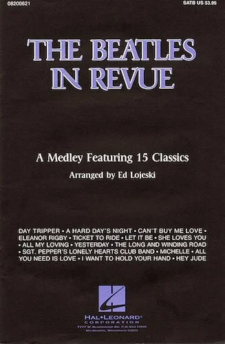 The Beatles in Revue (Medley of 15 Classics)